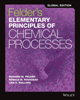 Elementary Principles of Chemical Processes [Paperback] [Nov 04, 2016] Richard M. Felder, Ronald W. Rousseau, Lisa G. Bullard 1118092392 Book Cover