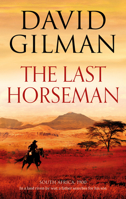 The Last Horseman 1784974560 Book Cover