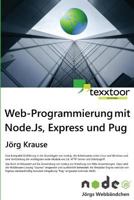 Web-Programmierung mit Node, Express und Pug 1539411605 Book Cover