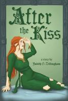 After the Kiss 1475068751 Book Cover