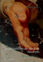 LES PROPHETIES DE JESUS DE NAZARETH 2322207632 Book Cover