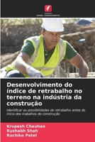 Desenvolvimento do índice de retrabalho no terreno na indústria da construção (Portuguese Edition) 6208018471 Book Cover