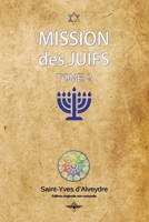 Mission des juifs Tome 2 164858926X Book Cover