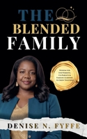 The Blended Family (The Family Wisdom) B0GPRYJHBN Book Cover