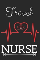 Travel Nurse: Nursing Valentines Gift (100 Pages, Design Notebook, 6 x 9) (Cool Notebooks) Paperback 1656908603 Book Cover