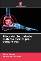 Placa de bloqueio do maléolo medial pré-contornada (Portuguese Edition) 6208552230 Book Cover