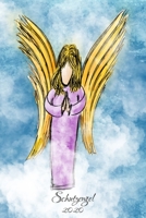 Schutzengel 2020: eine Schutzengel Taschenkalender - Wochenkalender mit viel Platz für Notizen - mit Jahresübersicht und Monatsübersicht - Engel ... - Schutzengel Kalender 2020 (German Edition) 1674416474 Book Cover