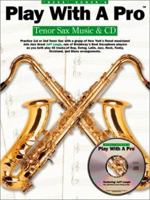 Play with a Pro Tenor Sax [With CD] 0825627397 Book Cover
