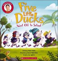 Five Little Ducks Went Off to School 177543527X Book Cover