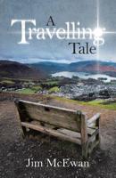 A Travelling Tale 0228809231 Book Cover