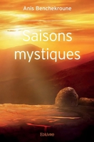 Saisons mystiques (French Edition) 2414379138 Book Cover
