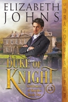 Duke of Knight (Gentlemen of Knights) B085KS1HLL Book Cover