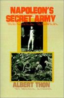 Napoleon's Secret Army: A Novel of the Future 1588203263 Book Cover