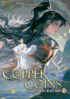 Copper Coins: Tong Qian Kan Shi (Novel) Vol. 3 B0FJDNBY44 Book Cover
