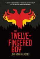 The Twelve-Fingered Boy 1467737062 Book Cover