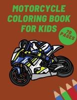 Motorcycle Coloring Book for Kids: Adults Scooter Gift KID Teenagers Motocross Racing Motorbikes Classic Retro B08HV8HPW7 Book Cover