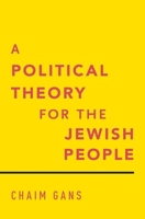 A Political Theory for the Jewish People B0CW4VSK41 Book Cover