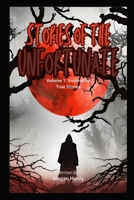 Stories of the Unfortunate: Inspired by True Stories B0DSFG7PTK Book Cover
