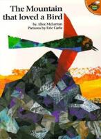 The Mountain That Loved a Bird 0590468480 Book Cover