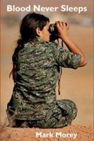 Blood Never Sleeps 0648064786 Book Cover