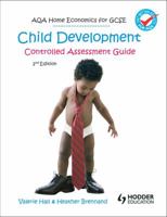 Aqa Home Economics for Gcse: Child Development - Controlled Assessment 1444122487 Book Cover