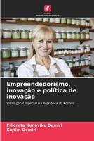 Empreendedorismo, inovação e política de inovação 6209131786 Book Cover