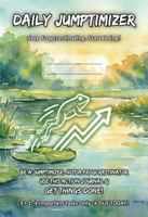 DAILY JUMPTIMIZER: Stop Frogcrastinating. Start Doing! (Productivity - How to Get Things Done) 1971424005 Book Cover