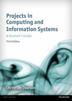 Projects in Computing and Information Systems: A Student's Guide 1292073462 Book Cover