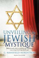 Unveiling the Jewish Mystique 1622307607 Book Cover