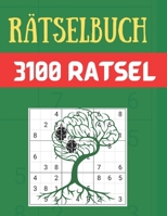 R�tselbuch - 3100 R�tsel: Gro�e Puzzle-Sudoku-B�cher mit mehreren Puzzles - mittel bis extrem schwer - f�r Jugendliche, Erwachsene und Senioren mit L�sungen B092PG6HY4 Book Cover