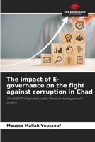 The impact of E-governance on the fight against corruption in Chad 6209460232 Book Cover