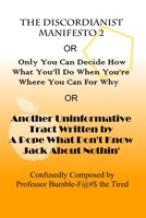 The Discordianist Manifesto 2 B08ZD4MYH2 Book Cover