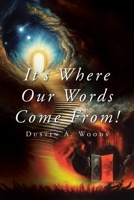 It's Where Our Words Come From! B0DRZ84GJF Book Cover