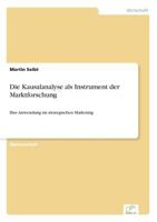 Die Kausalanalyse ALS Instrument Der Marktforschung 3838633938 Book Cover