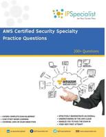 AWS Certified Security Specialty Practice Questions: 200+ Questions 1076116264 Book Cover