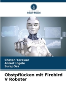 Obstpflücken mit Firebird V Roboter 6205765446 Book Cover