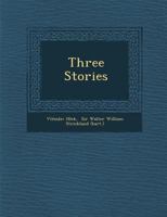 Three Stories 1286922402 Book Cover