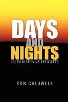 Days and Nights in Parisienne Heights 1450019013 Book Cover