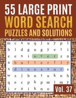 55 Large Print Word Search Puzzles and Solutions: Activity Book for Adults and kids Wordsearch Easy Magic Quiz Books Game for Adults - Large Print (Find a Word for Adults & Seniors) 1077640889 Book Cover