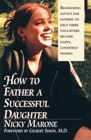 How to Father a Successful Daughter 0449002608 Book Cover