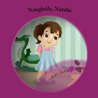 Naughtily, Natalie 1979041547 Book Cover