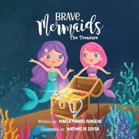 Brave Mermaids: The Treasure B0CRSZPNN1 Book Cover
