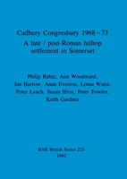 Cadbury Congresbury 1968-73 (British Archaeological Reports British Series) 0860547353 Book Cover
