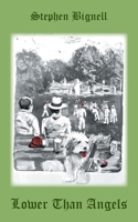 Lower Than Angels 1803813008 Book Cover