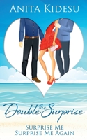 Double The Surprise 1509215735 Book Cover