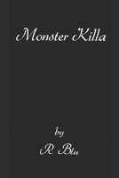 Monster Killa B09KNGF1DH Book Cover