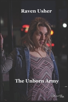 The Unborn Army 1090881320 Book Cover