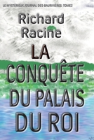 La Conquête du Palais du Roi (French Edition) 2982135817 Book Cover