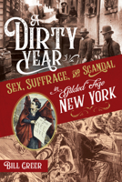 A Dirty Year 1641602511 Book Cover