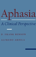 Aphasia: A Clinical Perspective 0195089340 Book Cover